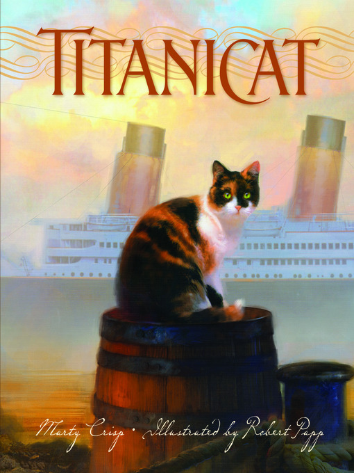 Title details for Titanicat by Marty Crisp - Available